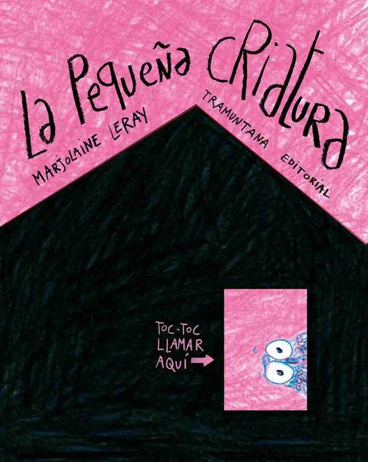 PEQUEÑA CRIATURA, LA | 9788419829054 | LERAY, MARJOLAINE