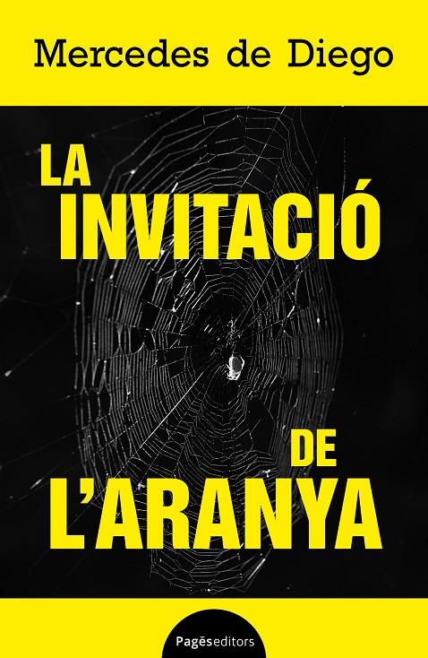 INVITACIÓ DE L'ARANYA, LA | 9788413036922 | DIEGO, MERCEDES DE