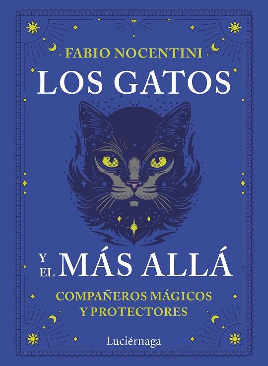 GATOS Y EL MÁS ALLÁ, LOS | 9791387667306 | NOCENTINI, FABIO