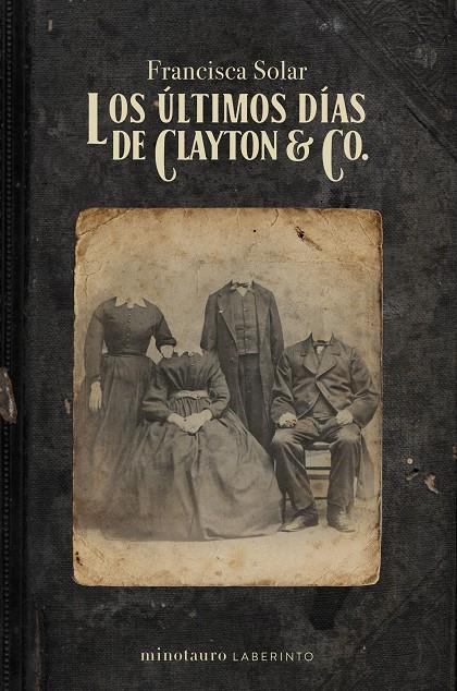 ÚLTIMOS DÍAS DE CLAYTON & CO., LOS | 9788445012314 | SOLAR, FRANCISCA