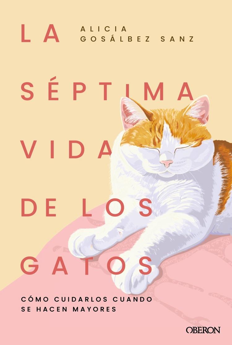 SÉPTIMA VIDA DE LOS GATOS, LA | 9791387775315 | GOSÁLBEZ SANZ, ALICIA