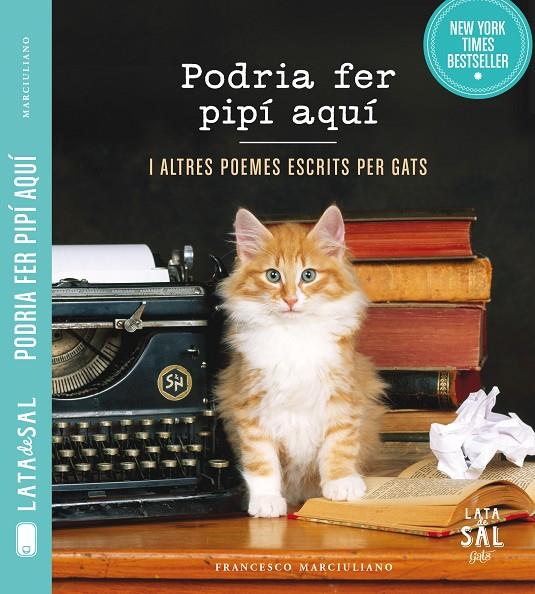 PODRIA FER PIPI AQUI I ALTRES POEMES PER A GATS | 9788494286780 | MARCIULIANO, FRANCESCO