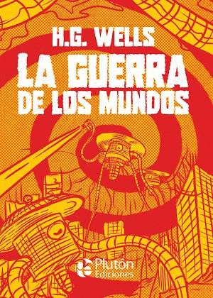 GUERRA DE LOS MUNDOS, LA | 9788417928803 | WELLS, H.G.