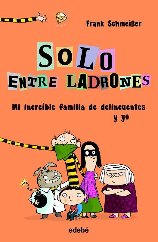 MI INCREIBLE FAMILIA DE DELICUENTES Y YO | 9788468338552 | SCHMEIBER, FRANK
