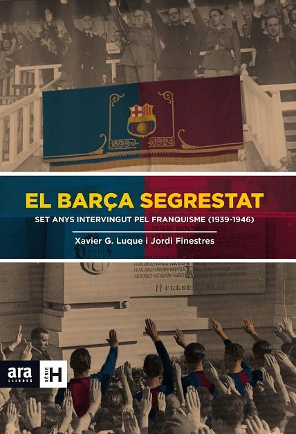 BARÇA SEGRESTAT, EL | 9788415642824 | LUQUE, XAVIER G. ; FINESTRES, JORDI