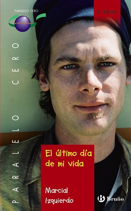 ULTIMO DIA DE MI VIDA | 9788421691533 | IZQUIERDO, MARCIAL