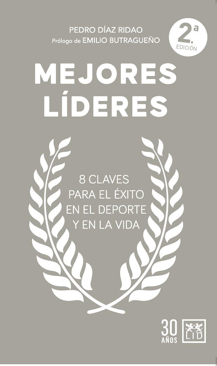 MEJORES LÍDERES | 9788411318709 | DÍAZ RIDAO, PEDRO 