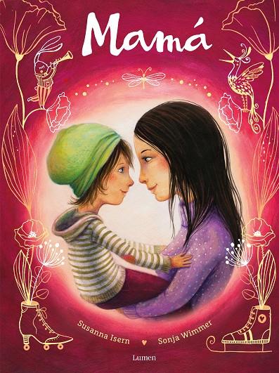 MAMÁ | 9788448865641 | ISERN, SUSANNA ; WIMMER, SONJA