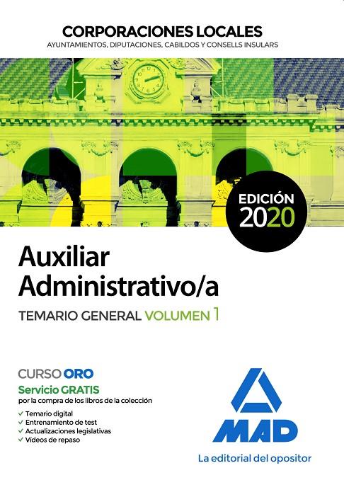 AUXILIAR ADMINISTRATIVO : TEMARIO GENERAL 1 | 9788414234488 | 7, EDITORES / GUERRERO ARROYO, JOSÉ ANTONIO / GARCÍA FERNÁNDEZ, ELENA / SOUTO FERNÁNDEZ, RAFAEL SANT