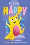 MY FRIEND, HAPPY | 9781800223554 | CAMPLING, HANNAH ; ROBERTS, SIAN