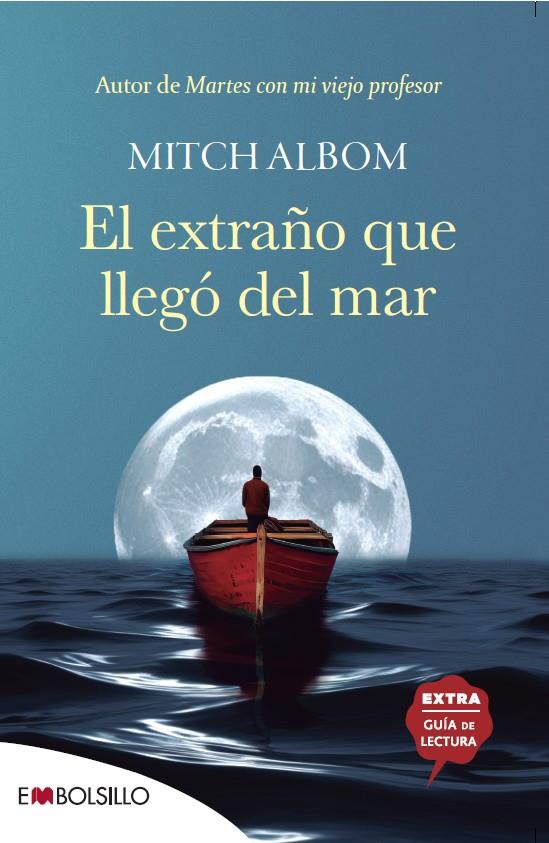 EXTRAÑO QUE LLEGÓ DEL MAR, EL | 9788418185892 | ALBOM, MITCH