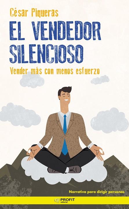 VENDEDOR SILENCIOSO, EL | 9788418464232 | PIQUERAS GÓMEZ DE ALBACETE, CÉSAR