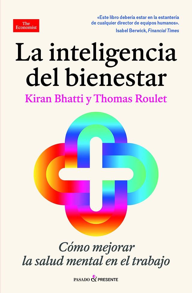 INTELIGENCIA DEL BIENESTAR, LA | 9788412899597 | BHATTI, KIRAN ; ROULET, THOMAS
