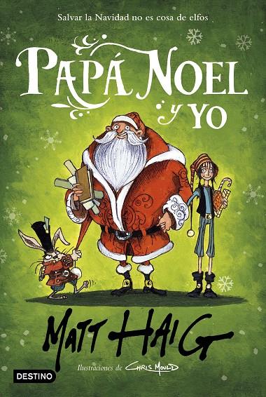 PAPA NOEL Y YO | 9788408232933 | HAIG, MATT