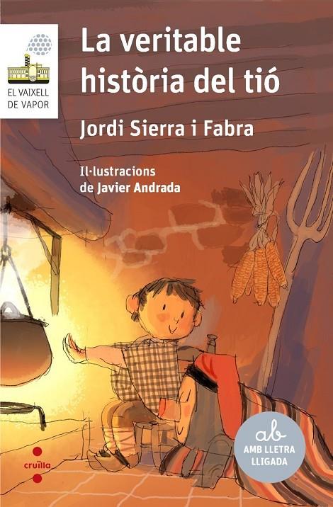 VERITABLE HISTÒRIA DEL TIÓ, LA | 9788466152761 | SIERRA I FABRA, JORDI ; ANDRADA, JAVIER
