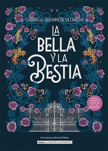 BELLA Y LA BESTIA, LA | 9788419599643 | SUZANNE DE VILENEUVE, GABRIELLE/LEPRINCE DE BEAUMONT, JEANNE-MARIE