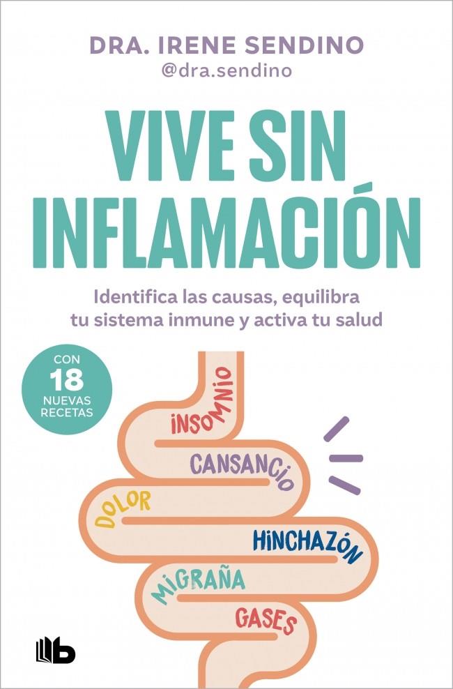 VIVE SIN INFLAMACIÓN | 9791387871116 | SENDINO (@DRA.SENDINO), DRA. IRENE