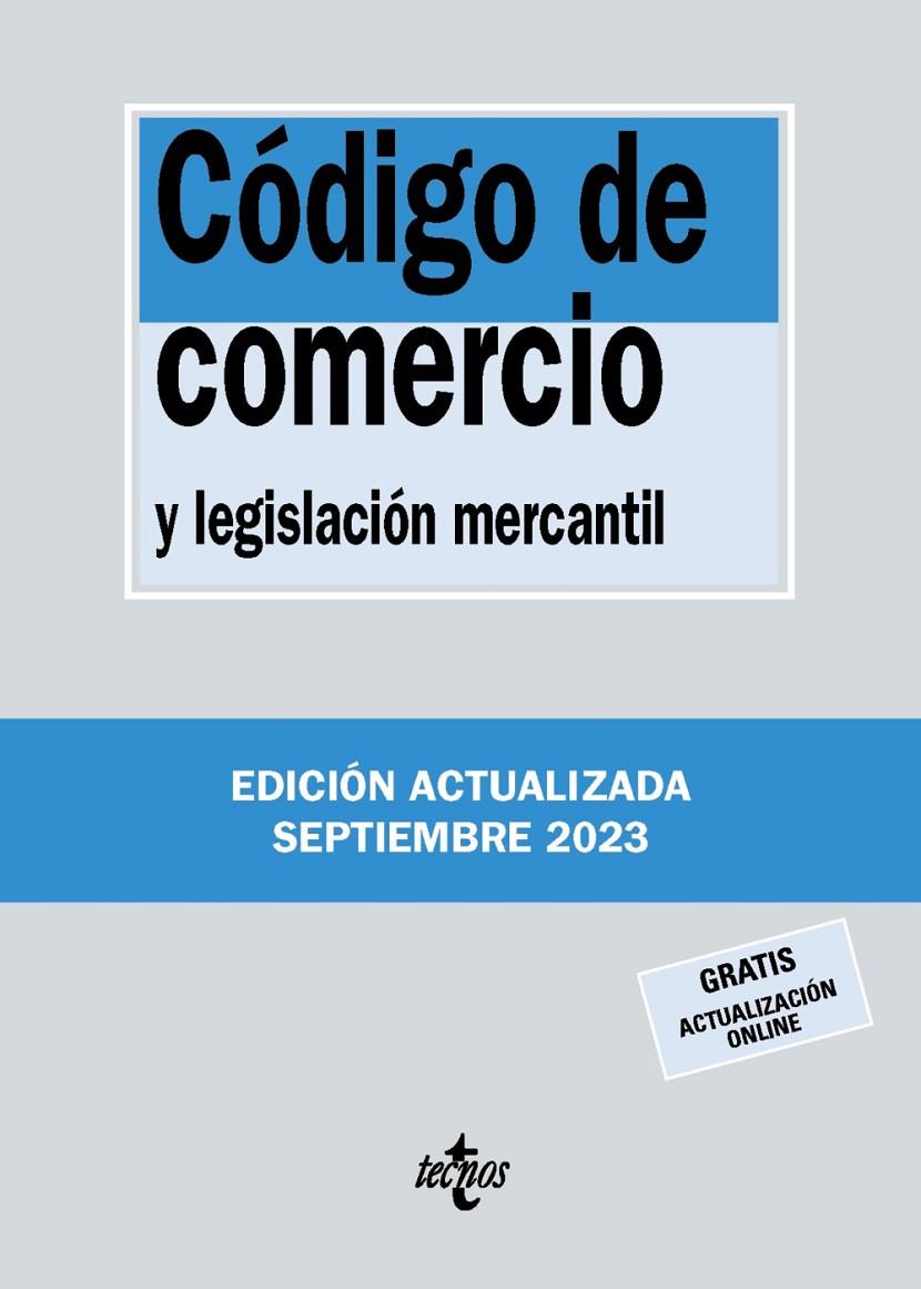 CÓDIGO DE COMERCIO Y LEGISLACIÓN MERCANTIL (SEPTIEMBRE 2023) | 9788430988310