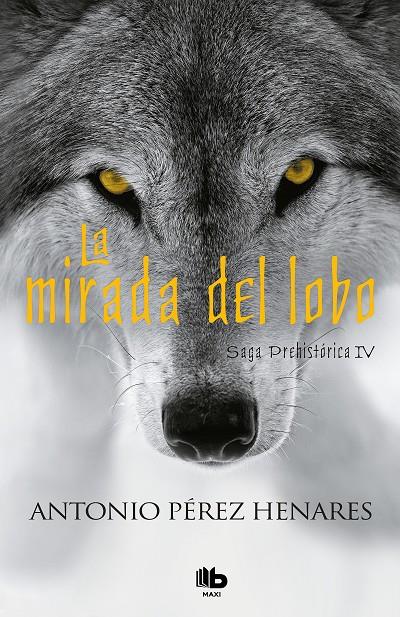 MIRADA DEL LOBO, LA | 9788490703687 | PEREZ HENARES, ANTONIO