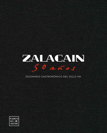 ZALACAÍN : 50 AÑOS | 9788408282327