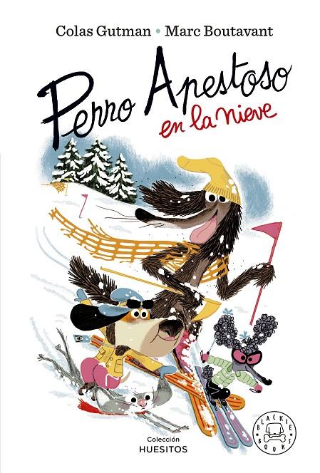 PERRO APESTOSO EN LA NIEVE | 9788419172594 | GUTMAN, COLAS ; BOUTAVANT, MARC