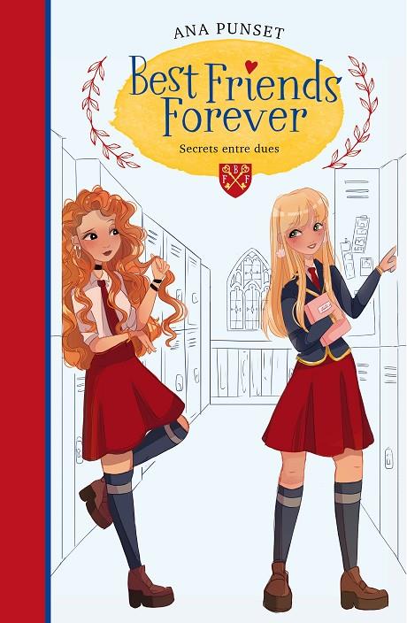 BEST FRIENDS FOREVER 2 : SECRETS ENTRE DUES | 9788418038211 | PUNSET, ANA