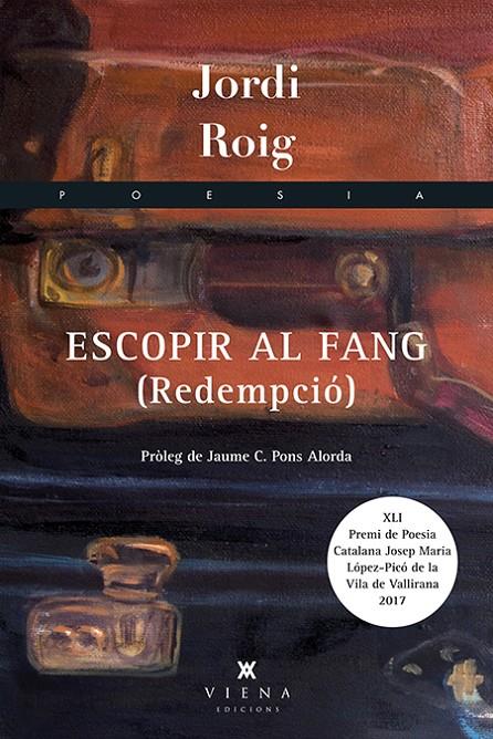 ESCOPIR AL FANG : REDEMPCIO | 9788483309988 | ROIG, JORDI