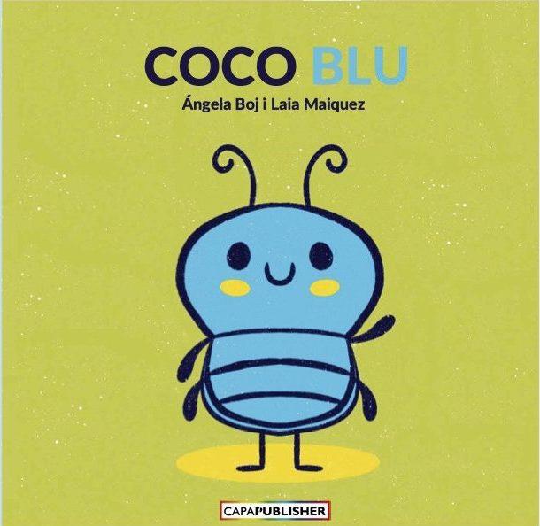 COCO BLU ( CATALÀ ) | 9788412823783 | MAIQUEZ, LAIA ; BOJ, ÁNGELA