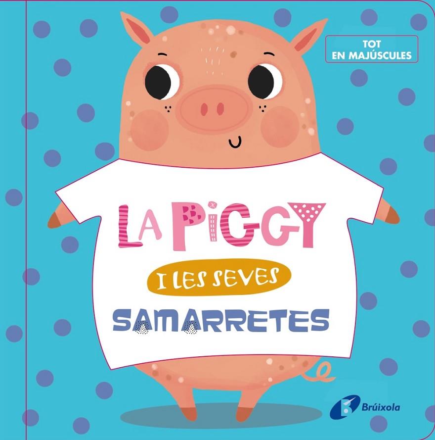 PIGGY I LES SEVES SAMARRETES, LA | 9788499062631 | COWDERY, NICHOLA