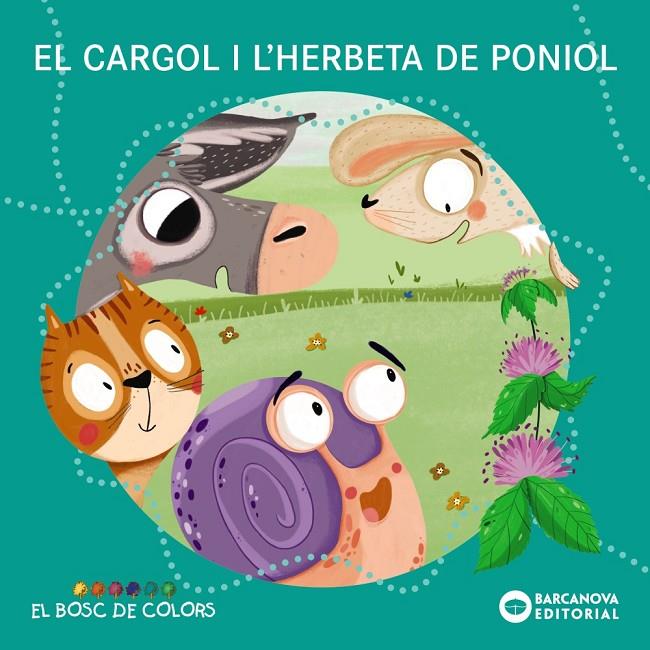 CARGOL I L'HERBETA DE PONIOL, EL | 9788448953812 | BALDÓ, ESTEL ; GIL, ROSA ; SOLIVA, MARIA