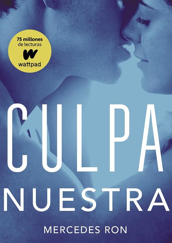 CULPA NUESTRA | 9788490438893 | RON, MERCEDES