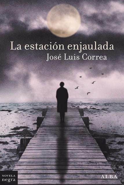 ESTACIÓN ENJAULADA, LA | 9788490659656 | CORREA, JOSÉ LUIS