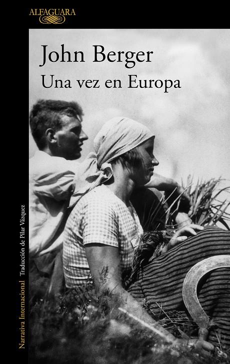 UNA VEZ EN EUROPA | 9788420404257 | BERGER, JOHN