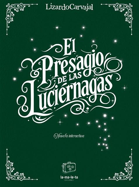 PRESAGIO DE LAS LUCIÉRNAGAS, EL | 9788418232978 | CARVAJAL, LIZARDO