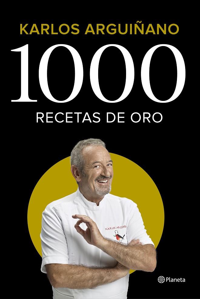 1000 RECETAS DE ORO (RUSTEGA) | 9788408224785 | ARGUIÑANO, KARLOS