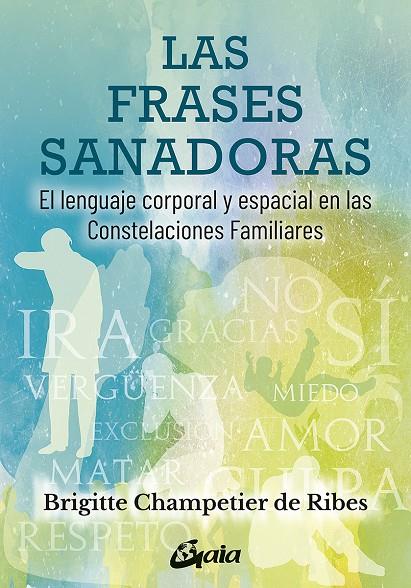 FRASES SANADORAS, LAS | 9788484458876 | CHAMPETIER DE RIBES, BRIGITTE