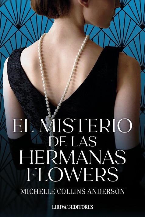 MISTERIO DE LAS HERMANAS FLOWERS, EL | 9788410479371 | COLLINS ANDERSON, MICHELLE