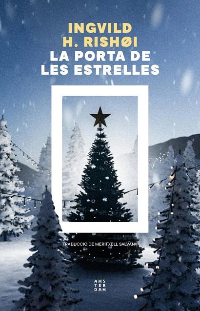 PORTA DE LES ESTRELLES, LA | 9788419960450 | RISHØI, INGVILD HEDEMANN