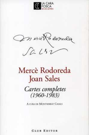 CARTES COMPLETES RODOREDA - SALES | 9788473291316 | CASALS, MONTSERRAT