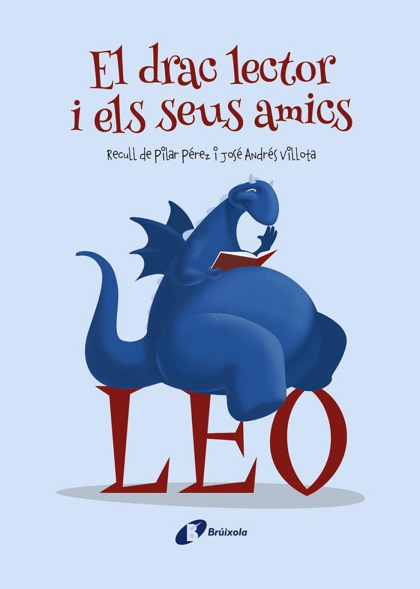 DRAC LECTOR I ELS SEUS AMICS, EL | 9788413490557 | PEREZ, PILAR ; VILLOTA, JOSÉ ANDRÉS