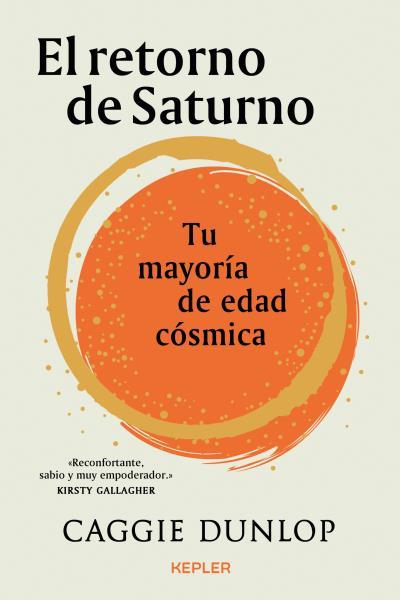 RETORNO DE SATURNO, EL | 9788416344970 | DUNLOP, CAGGIE