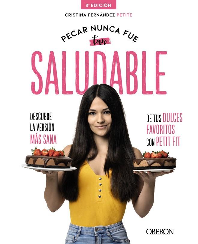 PECAR NUNCA FUE TAN SALUDABLE | 9788441542358 | FERNÁNDEZ PETITE, EVA CRISTINA