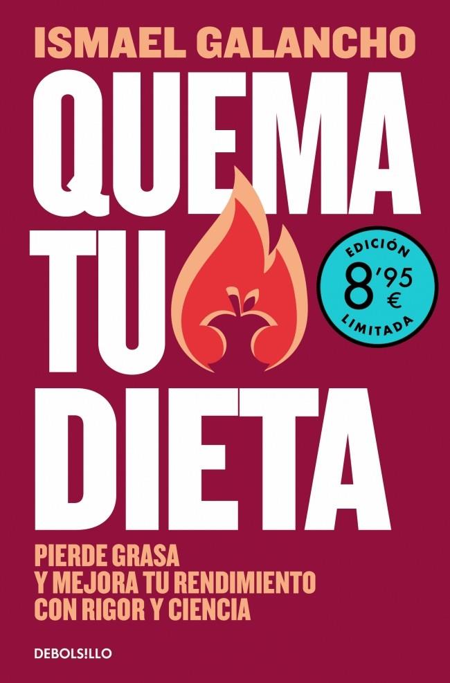 QUEMA TU DIETA (EDICIÓN LIMITADA VERANO) | 9788466391573 | GALANCHO, ISMAEL