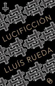 LUCIFICCION | 9788494995361 | RUEDA, LUIS