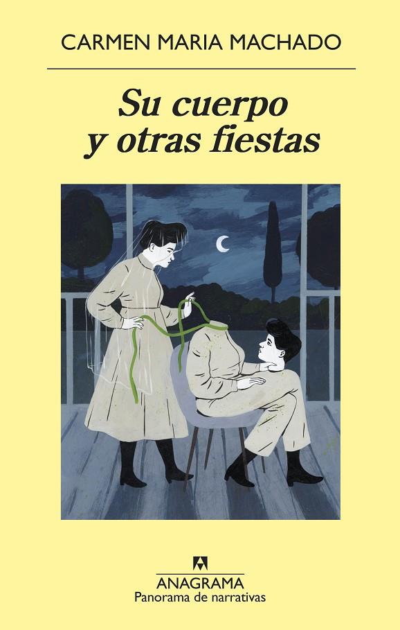 SU CUERPO Y OTRAS FIESTAS | 9788433980175 | MACHADO, CARMEN MARIA