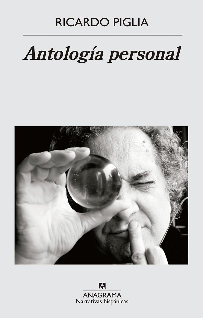 ANTOLOGIA PERSONAL | 9788433997890 | PIGLIA, RICARDO