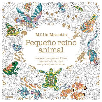 MAROTTA : PEQUEÑO REINO ANIMAL | 9791388023767 | MAROTTA, MILLIE