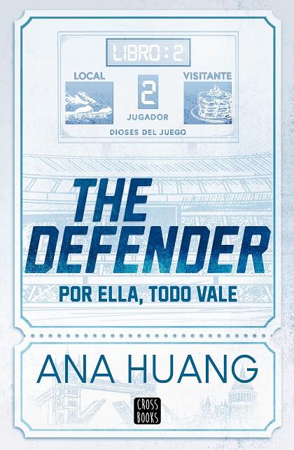 DIOSES DEL JUEGO 2 : THE DEFENDER | 9788408312956 | HUANG, ANA