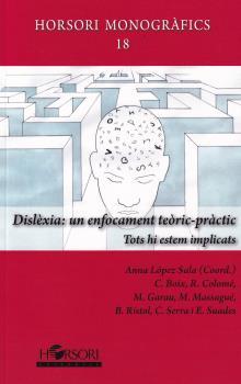 DISLÈXIA : UN ENFOCAMENT TEÒRIC-PRÀCTIC | 9788417994877 | LÓPEZ SALA (COORD.), ANNA 