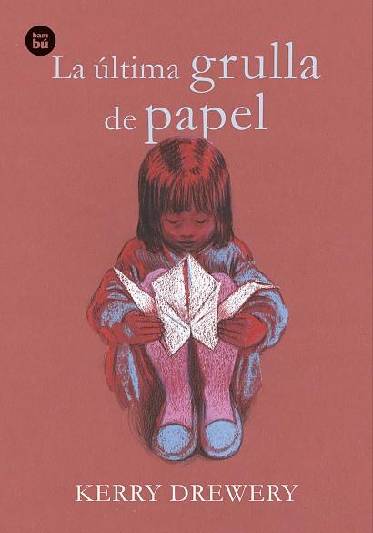 ULTIMA GRULLA DE PAPEL, LA | 9788483436073 | DREWERY, KERRY